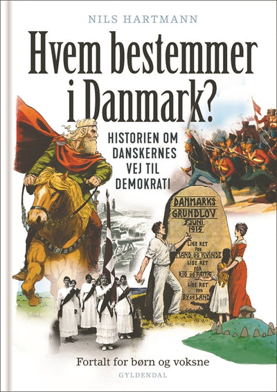Hvem bestemmer i Danmark.