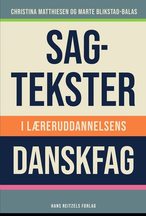 Sagtekster i læreruddannelsens danskfag