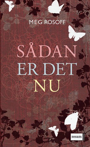 Sådan er det nu