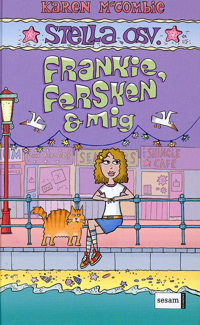 Frankie, Fersken & mig