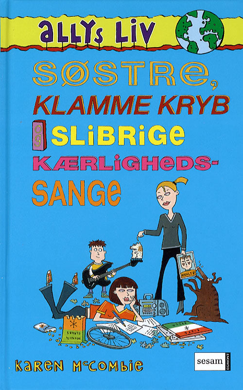 Søstre, klamme kryb og slibrige kærlighedssange
