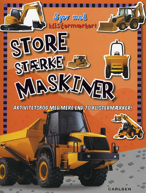 Sjov med klistermærker: Store stærke maskiner (min. 6 stk)