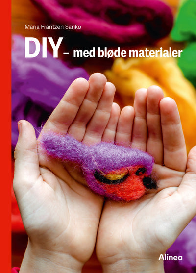 DIY – med bløde materialer, Rød Fagklub