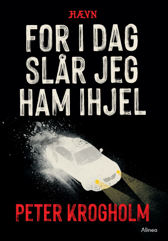 For i dag slår jeg ham ihjel, Hævn, Sort Læseklub