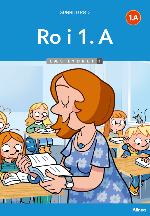 Ro i 1. A, Læs Lydret 1