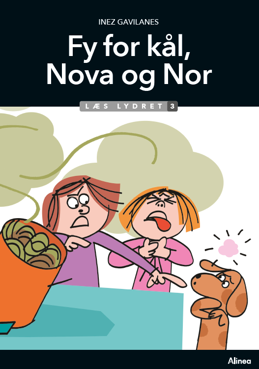 Fy for kål, Nova og Nor, Læs Lydret 3