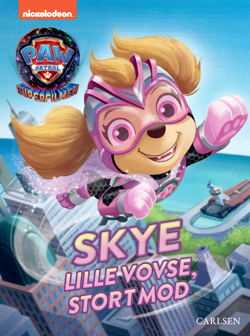 PAW Patrol Superfilmen: Skye – lille vovse, stort mod