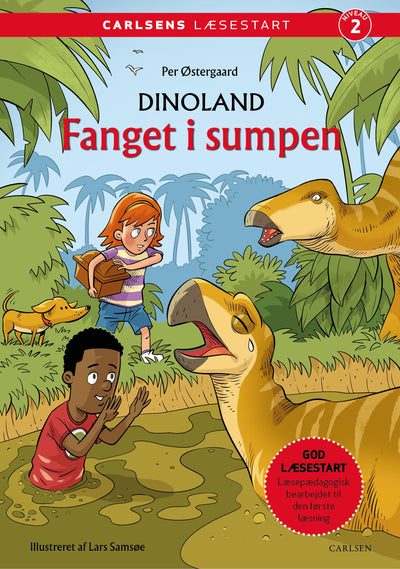 Carlsens Læsestart: Dinoland: Fanget i sumpen