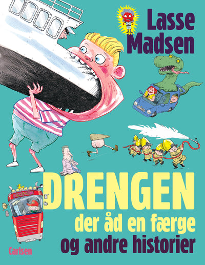 Drengen, der åd en færge og andre historier