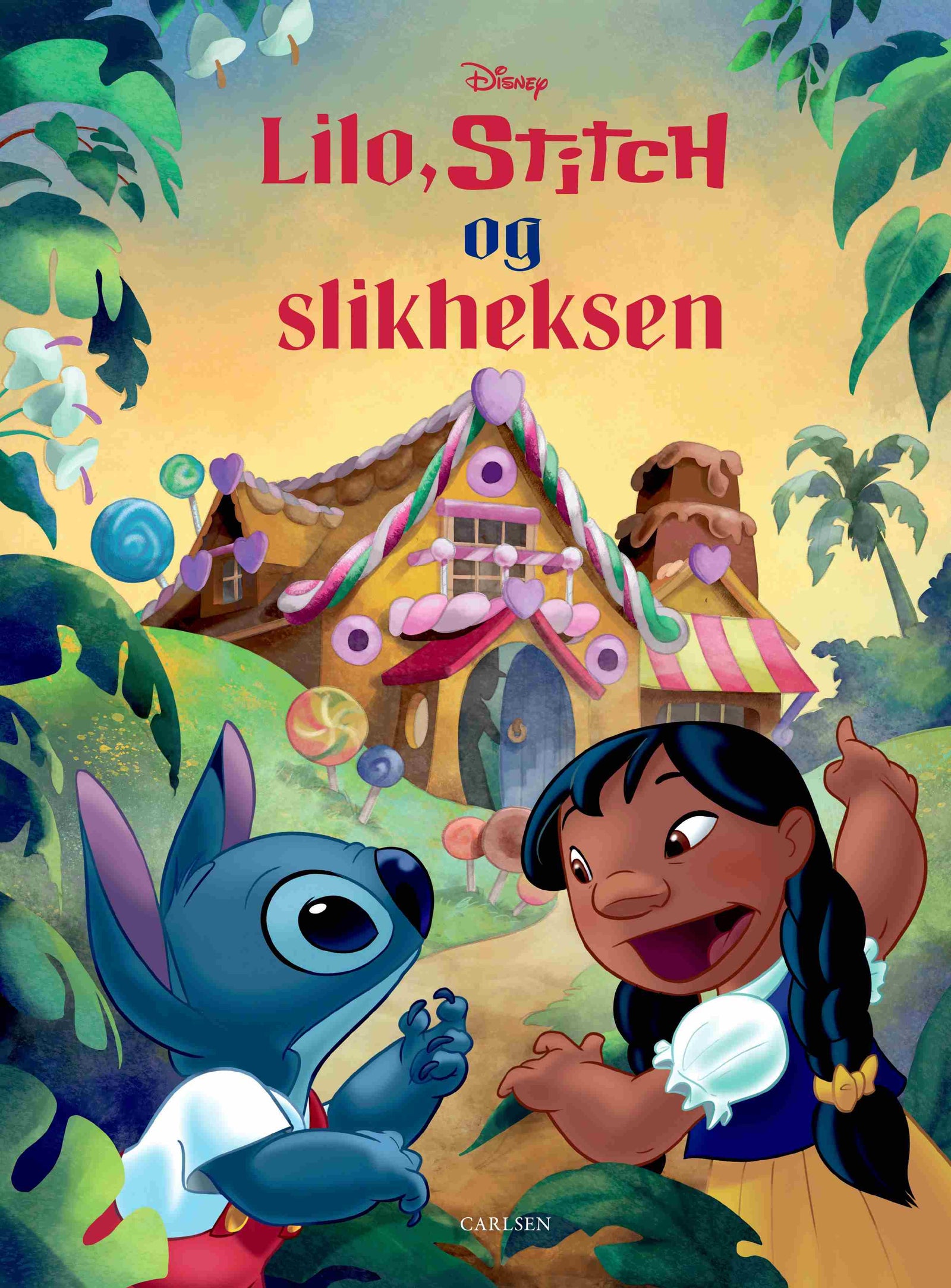 Lilo, Stitch og slikheksen