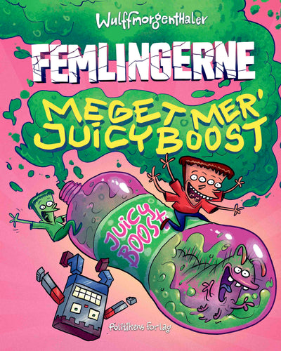 Femlingerne - Meget mere Juicy Boost!
