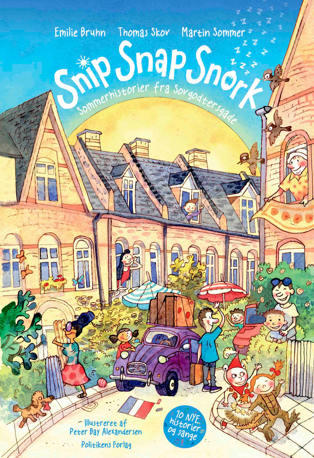 Snip Snap Snork - Sommerhistorier fra Sovgodtersgade