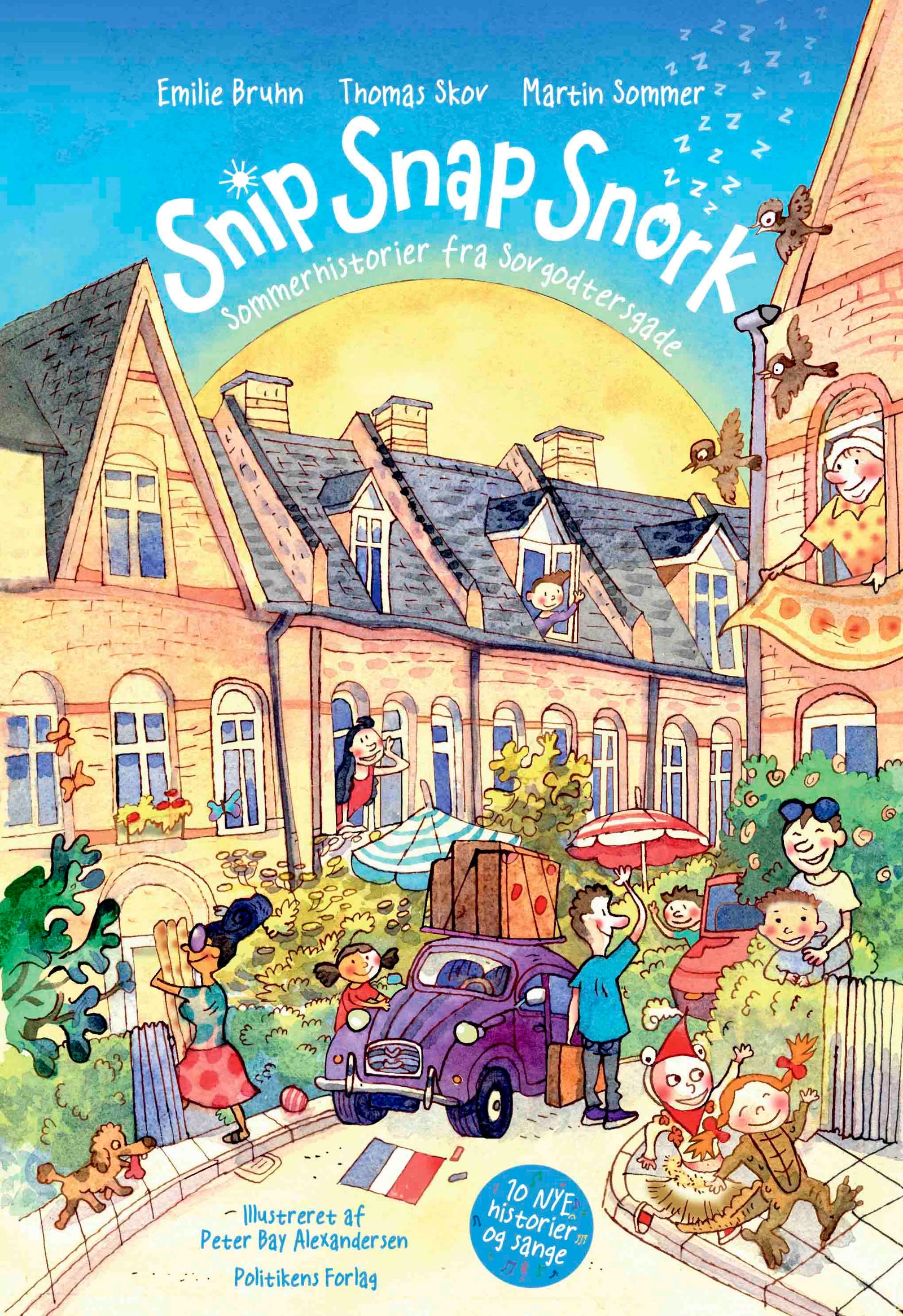 Snip Snap Snork - Sommerhistorier fra Sovgodtersgade