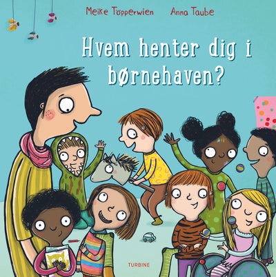 Hvem henter dig i børnehaven?