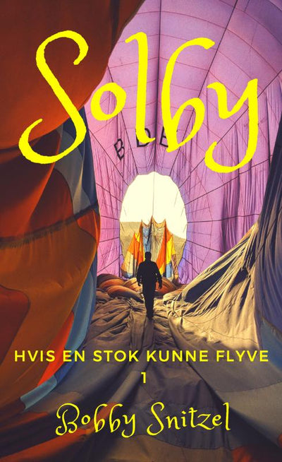 Solby - Hvis en stok kunne flyve 1