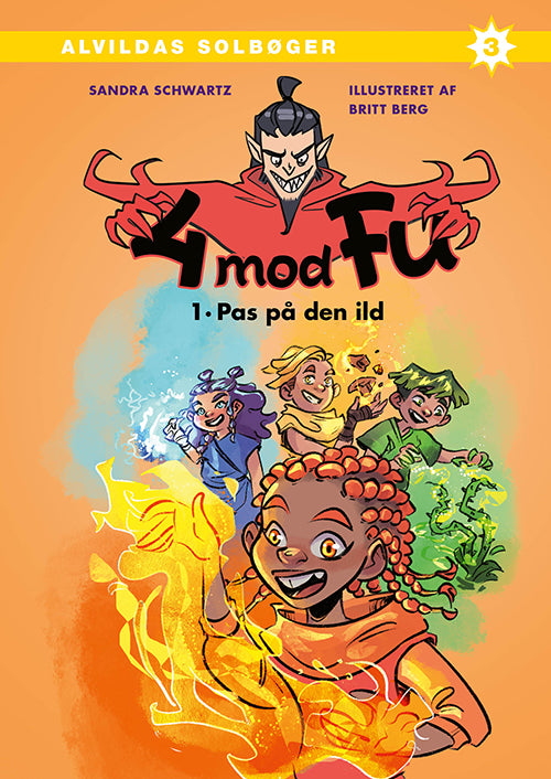 4 mod Fu: Pas på den ild