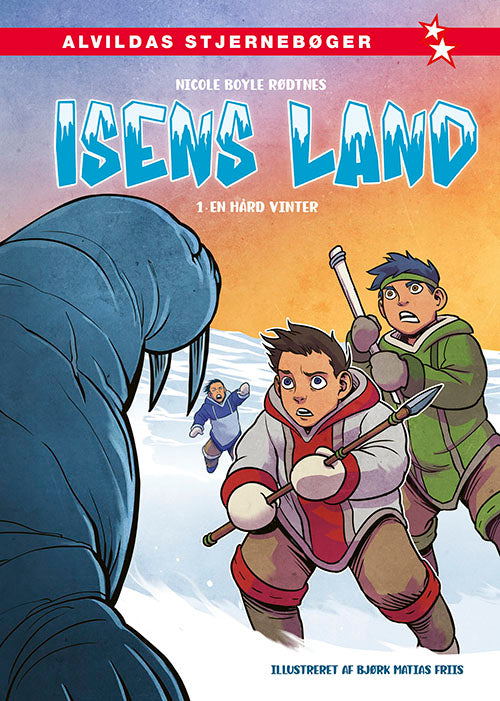 Isens land 1: En hård vinter