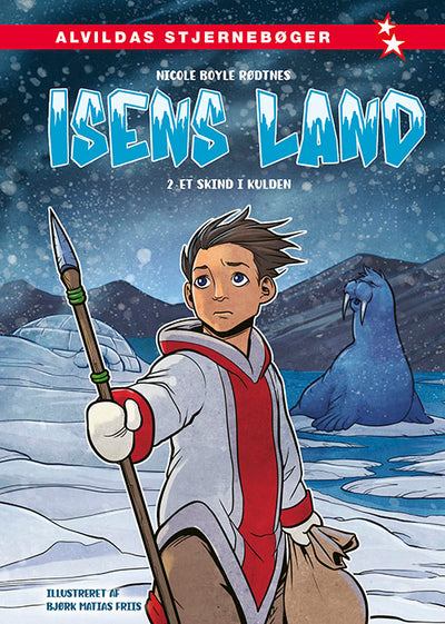 Isens land 2: Et skind i kulden