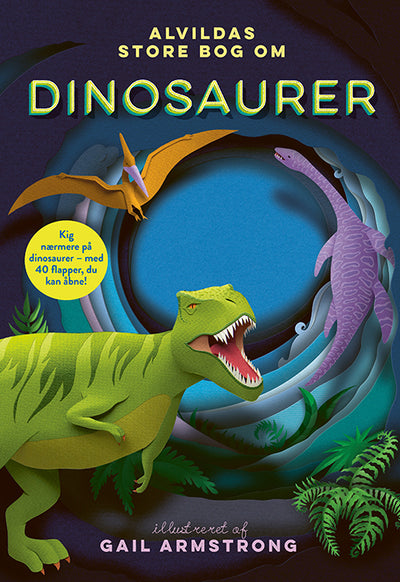 Alvildas store bog om dinosaurer