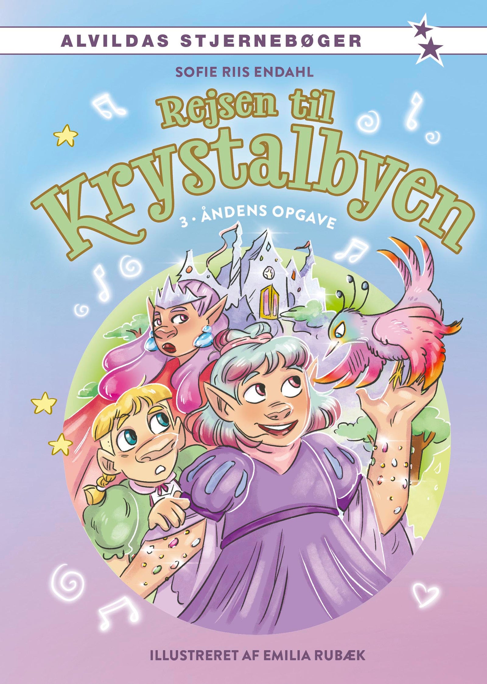 Rejsen til Krystalbyen 3: Åndens opgave