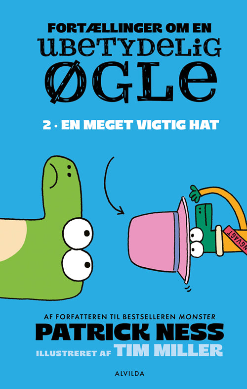 Fortællinger om en ubetydelig øgle 2: En meget vigtig hat