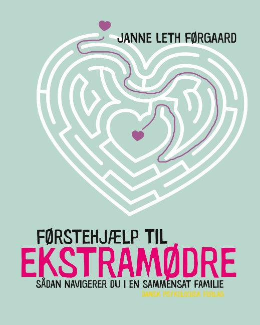Førstehjælp til ekstramødre