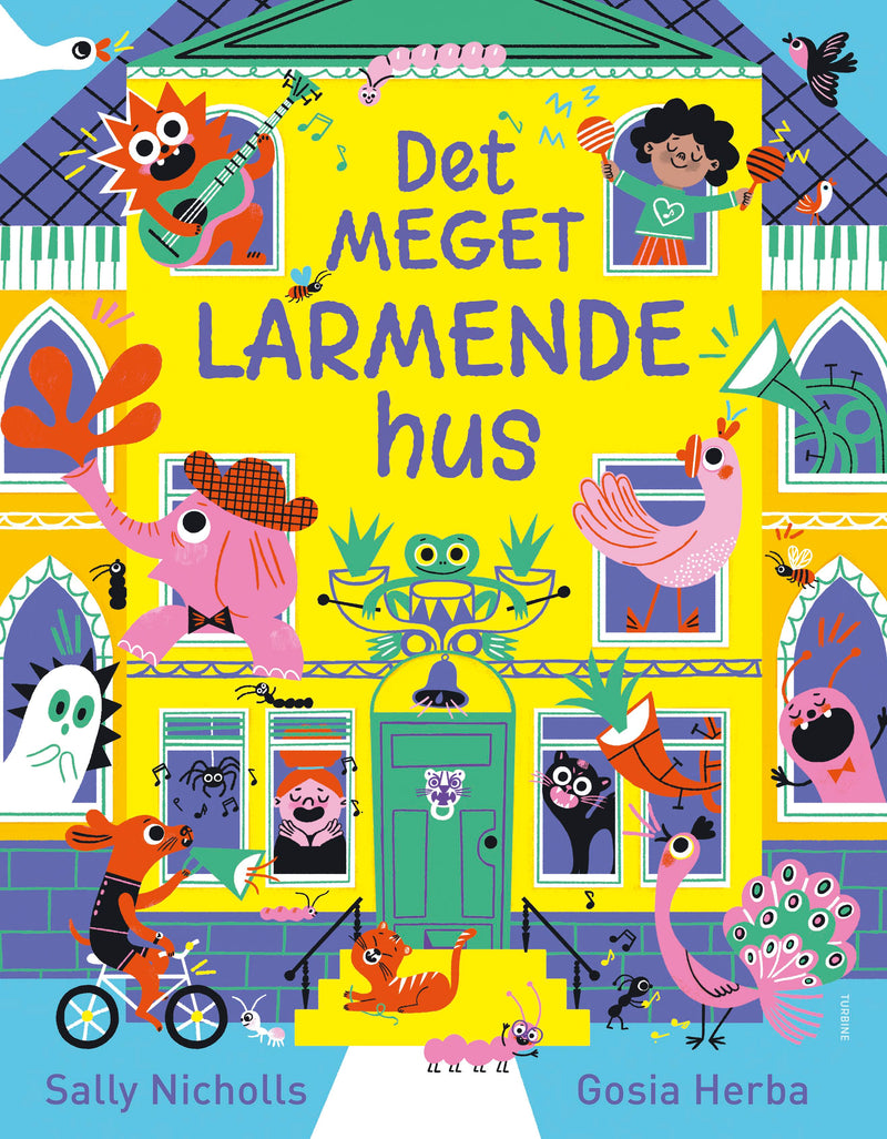 Det MEGET LARMENDE hus