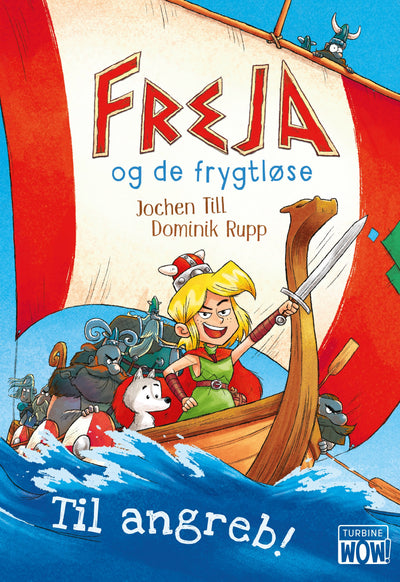 Freja og de frygtløse – Til angreb!