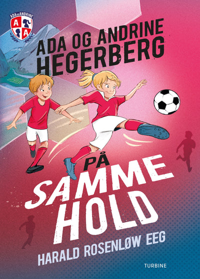 På samme hold – Ada og Andrine