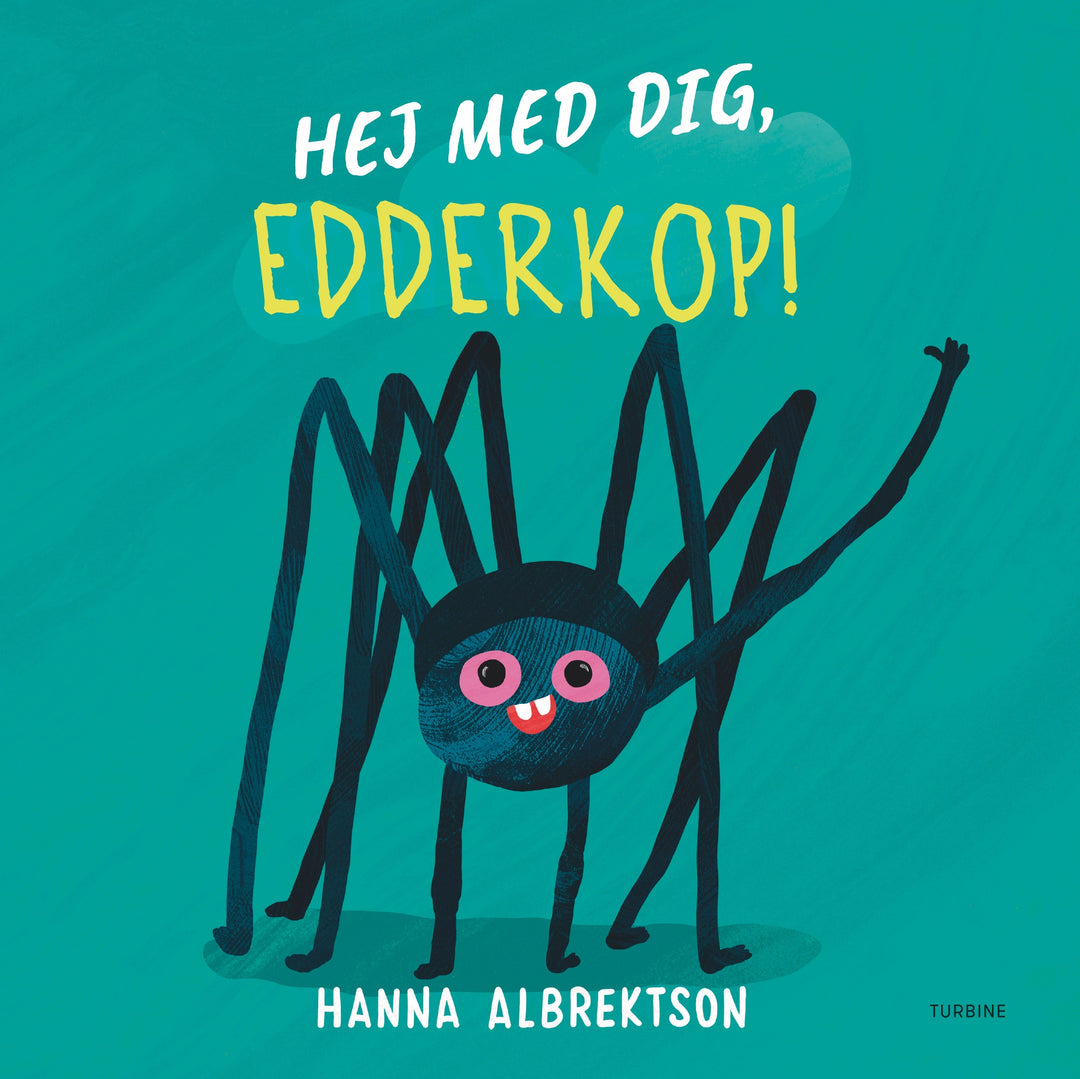 Hej med dig, edderkop!