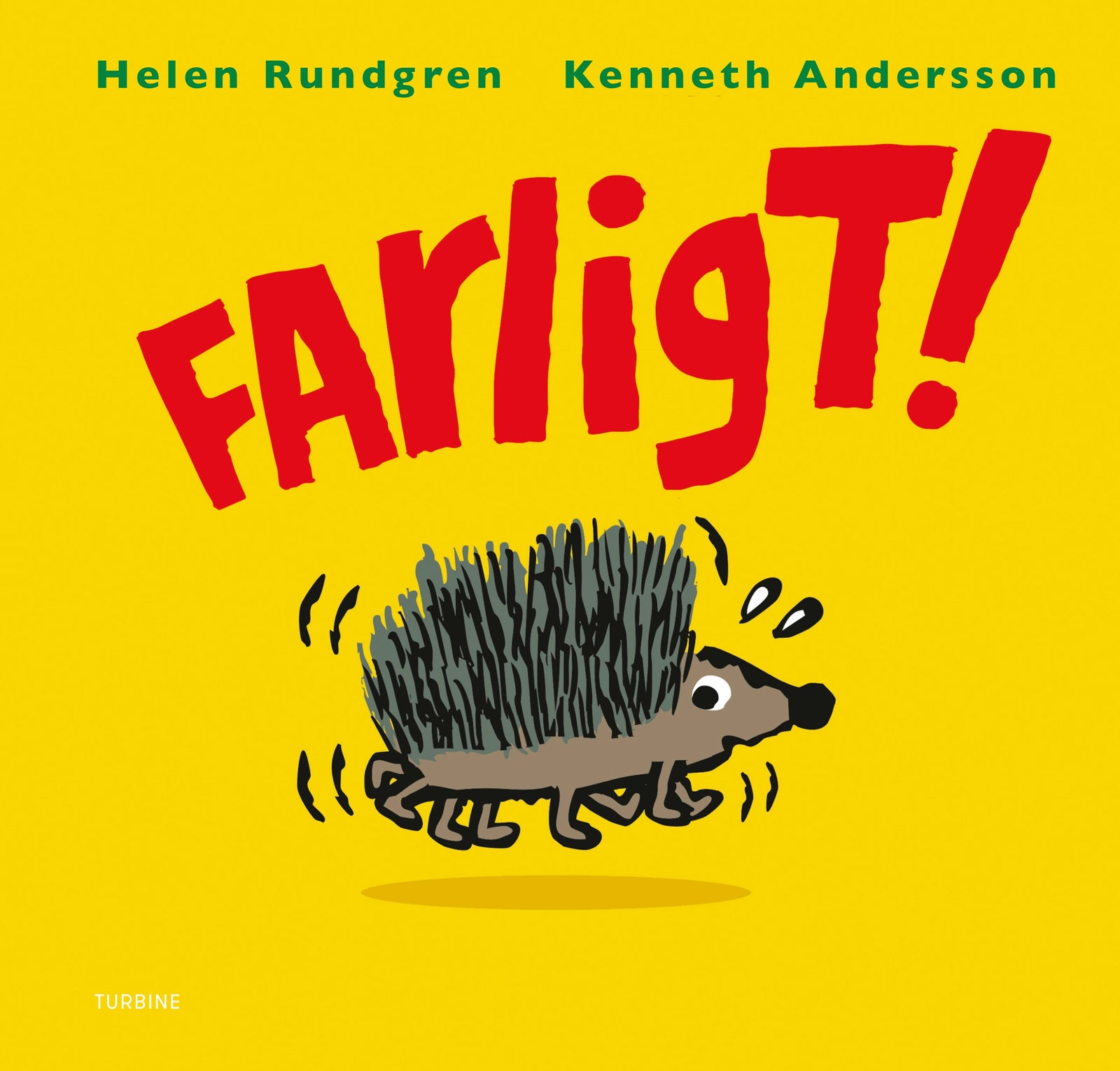 Farligt!