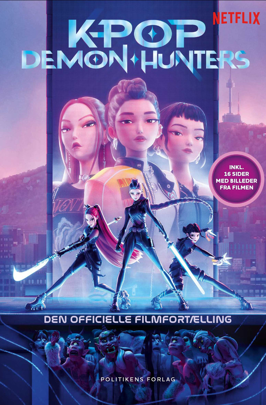 Kpop Demon Hunters: Den officielle filmfortælling