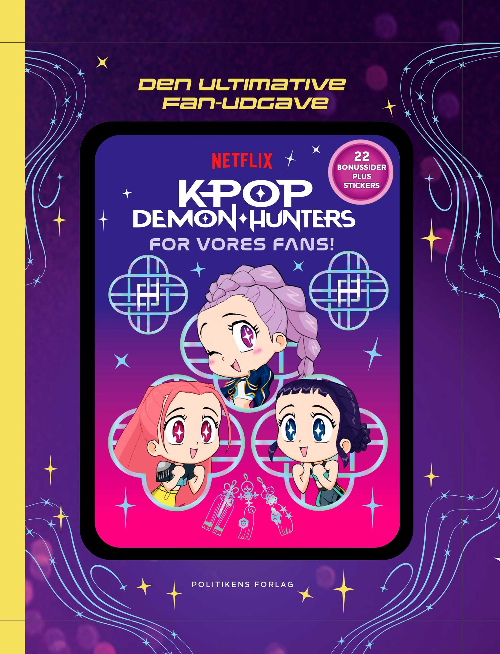 Kpop Demon Hunters: For vores fans! DEN ULTIMATIVE FAN-UDGAVE