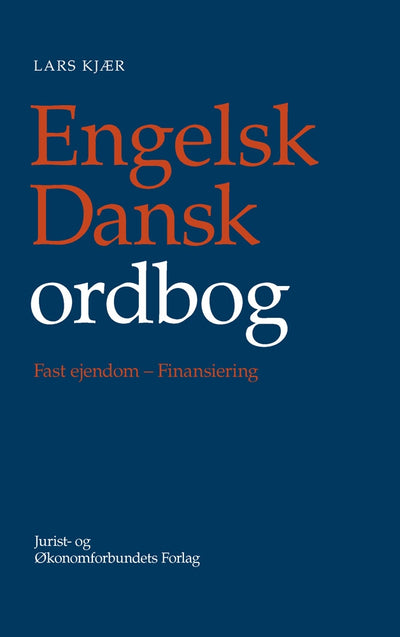Engelsk-Dansk Ordbog, Fast Ejendom - Finansiering