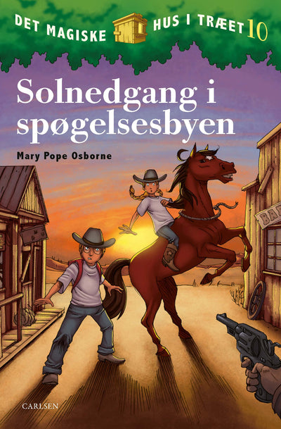 Det magiske hus i træet (10) - Solnedgang i spøgelsesbyen