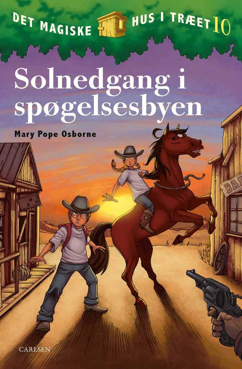 Det magiske hus i træet (10) - Solnedgang i spøgelsesbyen
