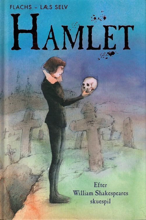 Læs selv: Hamlet