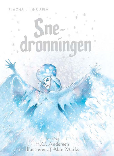 Læs selv: Snedronningen