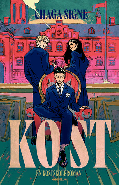 KOST – En kostskoleroman
