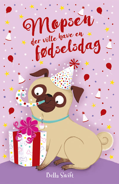 Mopsen, der ville have en fødselsdag