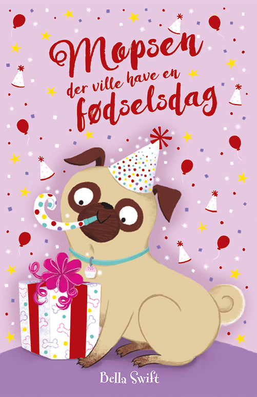 Mopsen, der ville have en fødselsdag