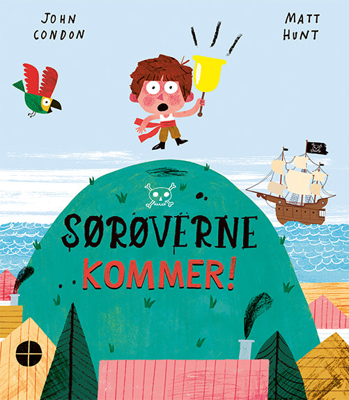 Sørøverne kommer!