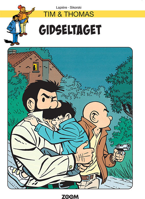 Tim &amp; Thomas: Gidseltaget