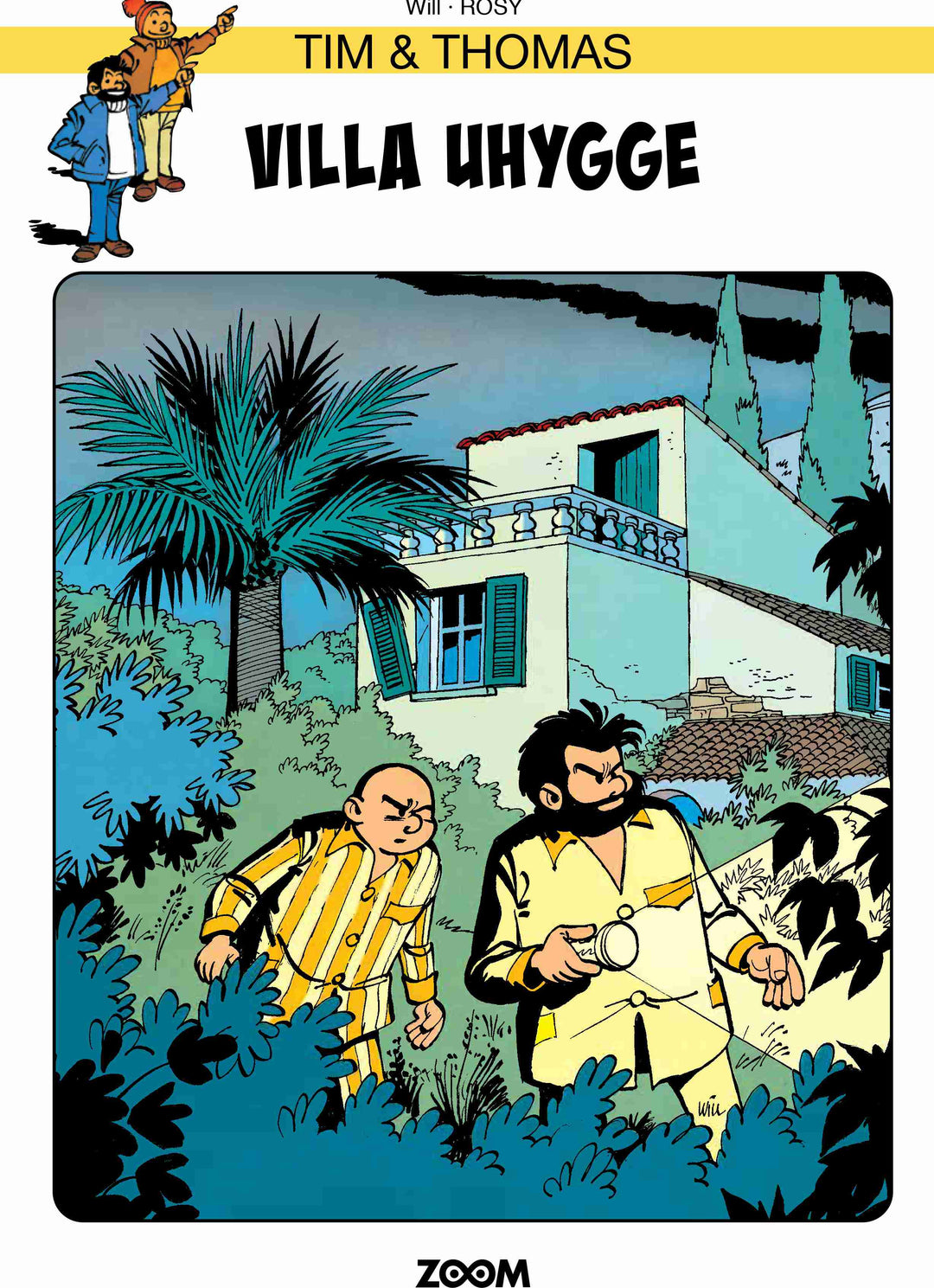 Tim &amp; Thomas: Villa uhygge