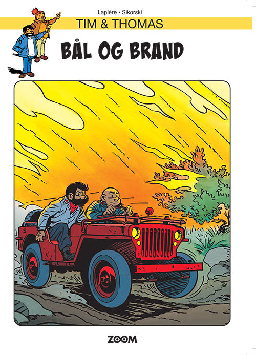 Tim &amp; Thomas: Bål og brand