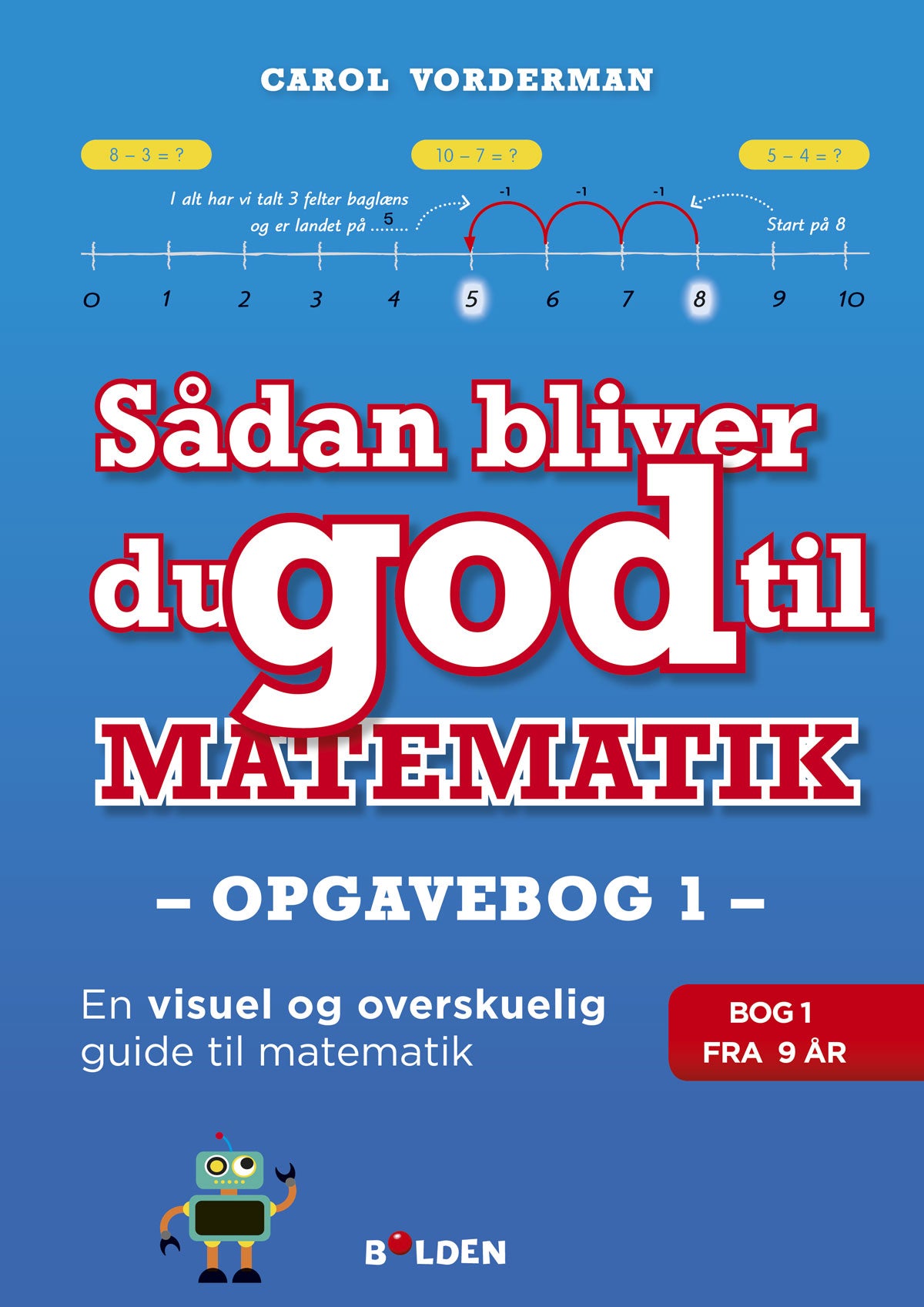 Sådan bliver du god til matematik - opgavebog 1