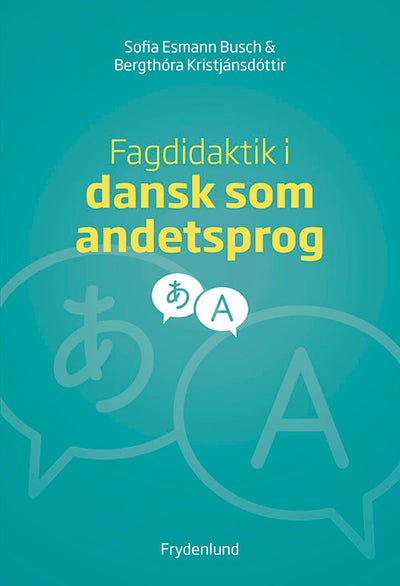 Fagdidaktik i dansk som andetsprog