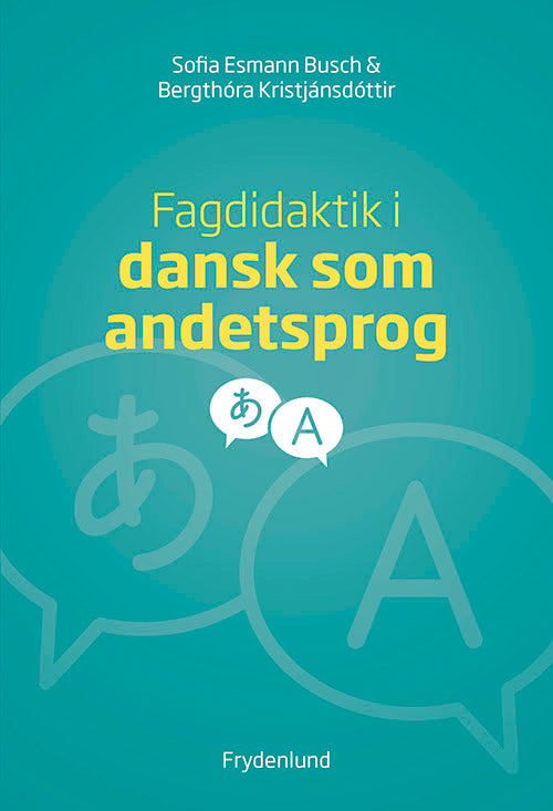 Fagdidaktik i dansk som andetsprog