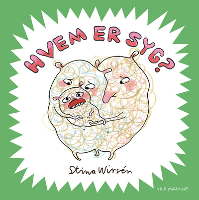 Hvem er syg?