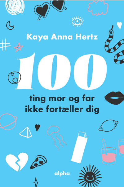 100 ting mor og far ikke fortæller dig